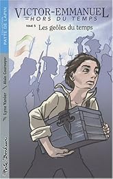 Les  geôles du temps