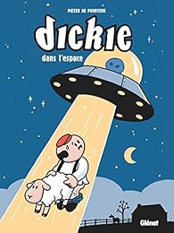 Dickie dans l'espace