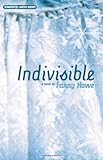 Indivisible (Native Agents) by Fanny Howe