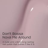 OPI Infinite Shine Don't Bossa Nova Me Around Gel-Like Long Lasting 15ml view 3