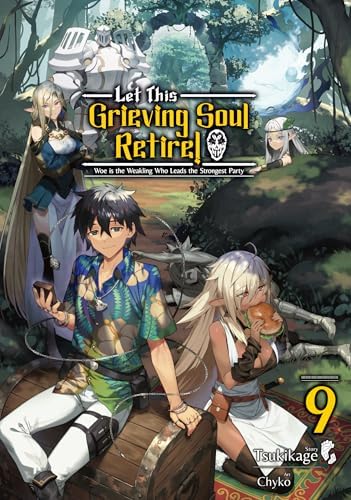 Let This Grieving Soul Retire: Volume 3 (Light Novel) (Let This
