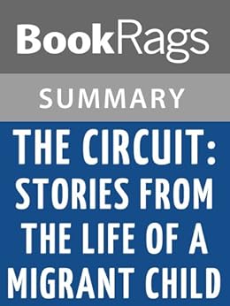 Amazon.com: Summary & Study Guide The Circuit: Stories from the Life of