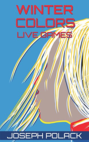 Winter Colors (Live Games Book 1)