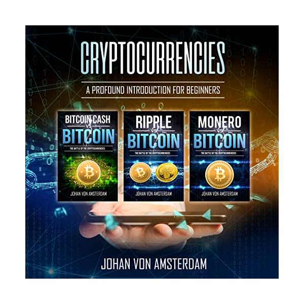 Cryptocurrencies: A Profound Introduction for Beginners: Crypto for Beginners - Image 3