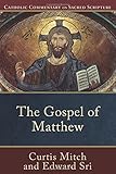 The Gospel of Matthew (Catholic Commentary on Sacred Scripture)