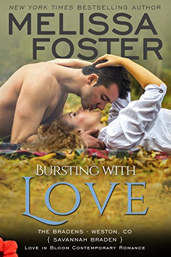 [D0wnl0ad] Bursting with Love: Savannah Braden (Love in Bloom- The Bradens Book 5)<br />EPUB