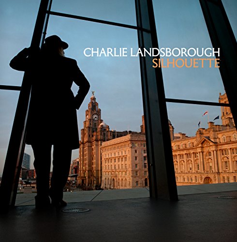 Charlie Landsborough - Silhouette - Zortam Music