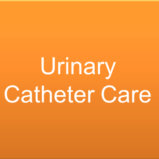 Urinary Catheter Care