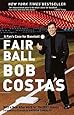 Fair Ball: A Fan's Case for Baseball