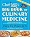 ChefMD's Big Book of Culinary Medicine: A Food Lover's Road Map to: Losing Weight, Preventing Disease, Getting Really Healthy - Book by John La Puma
