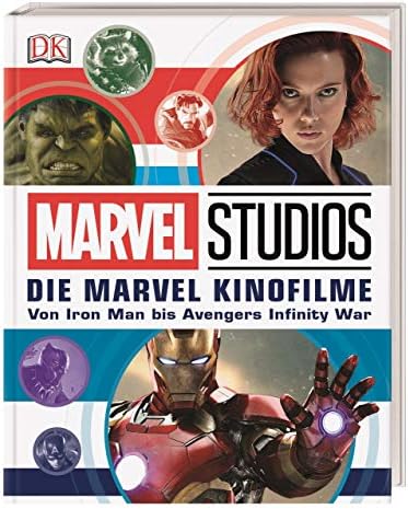 MARVEL Studios Die Marvel Kinofilme: Von Iron Man bis Avengers Infinity War (German) Hardcover – 20 Mar. 2018