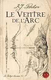 Le  ventre de l'arc