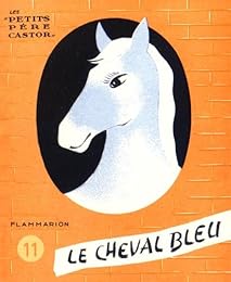 Le  cheval bleu