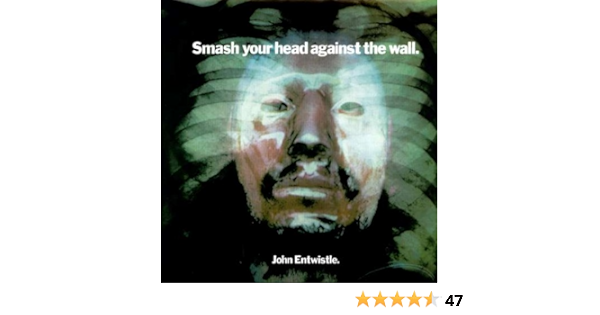 Entwistle John Smash Your Head Against The Wall Vinyl Amazon Com Music