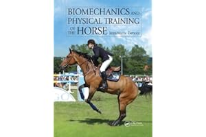 Biomechanics and Physical Training of the Horse
