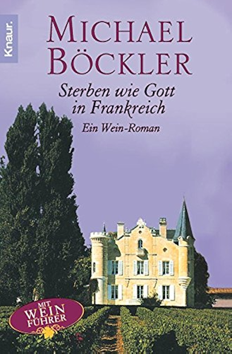 Download Sterben wie Gott in Frankreich: Ein Wein-Roman (Ein Fall für Hippolyt Hermanus 1) (German Edition) PDF