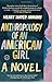 Anthropology of an American Girl: A Novel (Random House Reader's Circle)