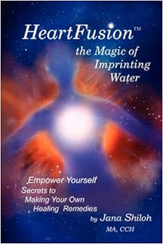 HeartFusion, The Magic of Imprinting Water