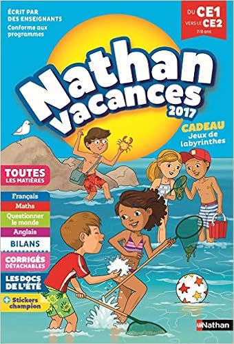 Amazon Fr Nathan Vacances Primaire Du Ce1 Vers Le Ce2 Cahier De Vacances Beigel Christine Guillore Chotard Sandrine Rocher M Colin Benedicte Colin Pierre Livres