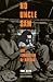 No Uncle Sam: Forgotten of Bataan: The Forgotten of Bataan by 