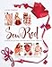 Sew Red: Sewing & Quilting for Women's Heart Health (Stitch Red) by Laura Zander, Deborah Norville