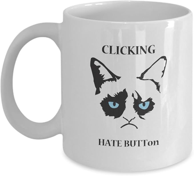 Grumpy Cat Gifts Clicking Hate Button Grumpy Cat MerchandiseGrumpy Cat Coffee MugGrumpy