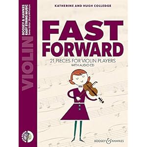 Fast forward 21 pieces for violin players – recueil + cd