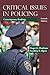 Critical Issues in Policing: Contemporary Readings