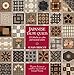 Japanese Taupe Quilts: 125 Blocks in Calm and Neutral Colors by Susan Briscoe