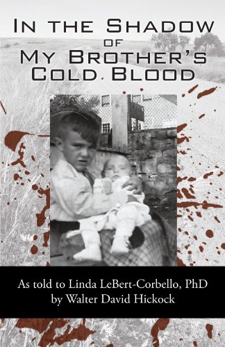 In the Shadow of My Brother's Cold Blood