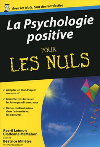 La  psychologie positive pour les nuls