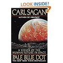 Pale Blue Dot: A Vision of the Human Future in Space