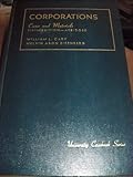 Corporations : Cases and Materials, Cary, William L. and Eisenberg, Melvin A., 0882770179