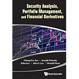 Security Analysis, Portfolio Management, and Financial Derivatives