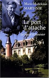 Le  port d'attache