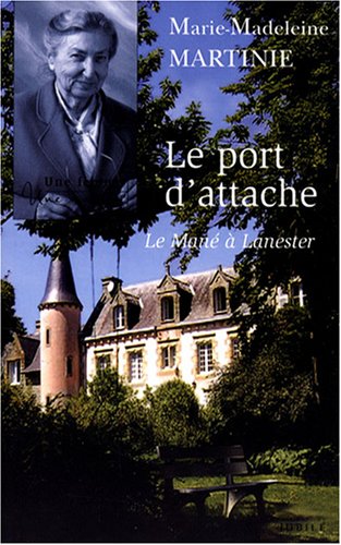 Le  port d'attache