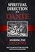Spiritual Direction from Dante: Avoiding the Inferno by