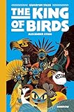 The King of the Birds: Gamayun Tales Vol. 1 (The Gamayun Tales)