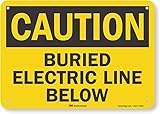 "Caution - Buried Electric Line Below" Sign by