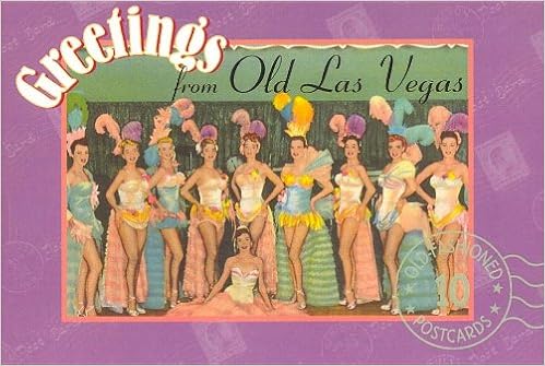Greetings From Old Las Vegas Postcards From The Good Old - 