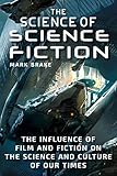 The Science of Science Fiction: The Influence of