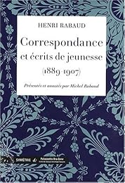 Correspondance avec David Halévy et Max d'Ollone et écrits de jeunesse