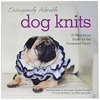 Heaven and Earth Designs Outrageously Adorable Dog Knits Knit Book
