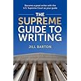 The Supreme Guide to Writing