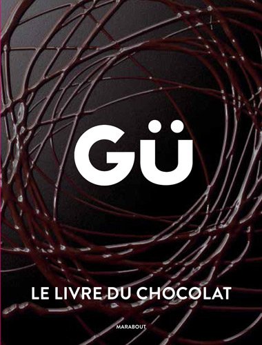 Le  livre du chocolat de Gü