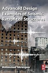Advanced Design Examples of Seismic Retrofit of