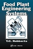 Food Plant Engineering Systems Food Plant Engineering Systems