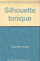 Silhouette tonique
