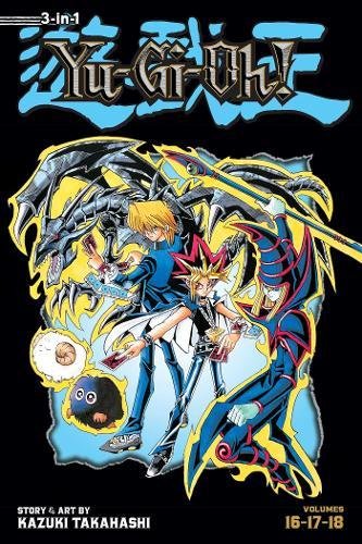 Yu-Gi-Oh! (3-in-1 Edition), Vol. 6: Includes Vols. 16, 17 & 18 Yu-Gi-Oh! (3-in-1 Edition), Vol. 6: Includes Vols. 16, 17 & 18