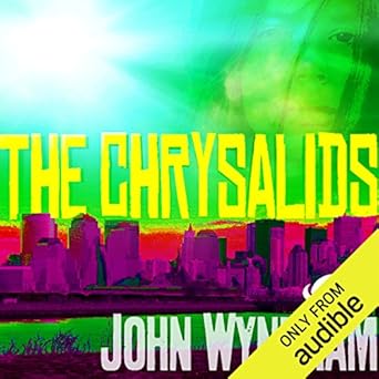 The Chrysalids